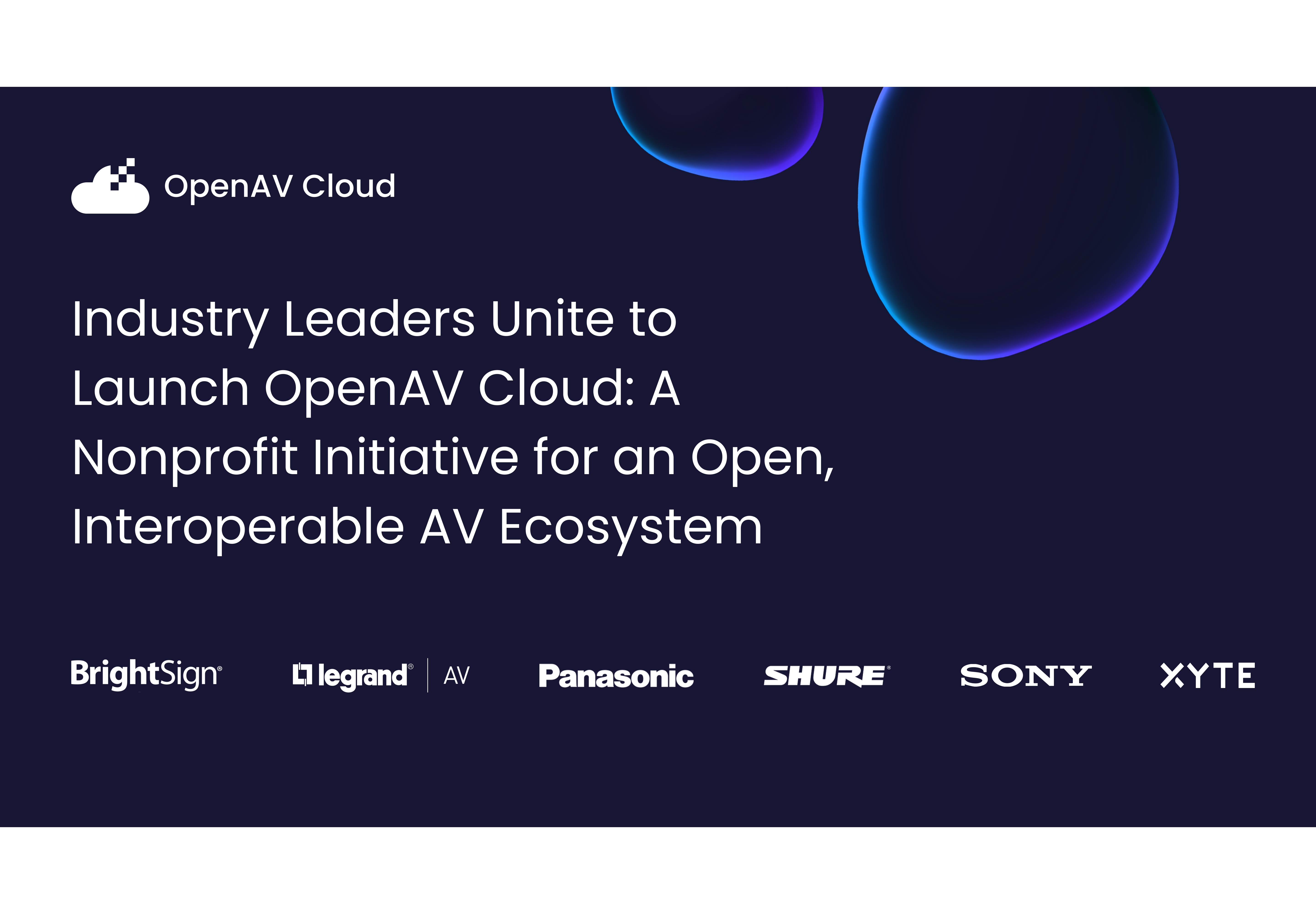 OpenAV Cloud initiative launched to push for greater interoperability in the AV world