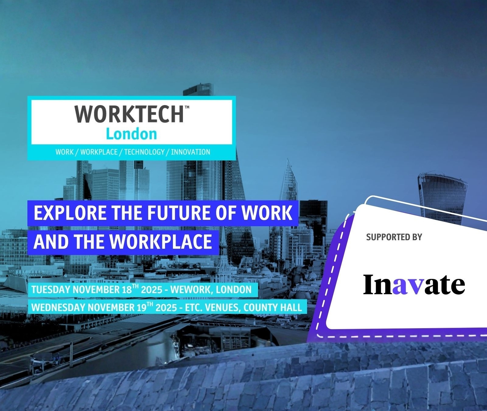 Exploring the future of work at WORKTECH25 London