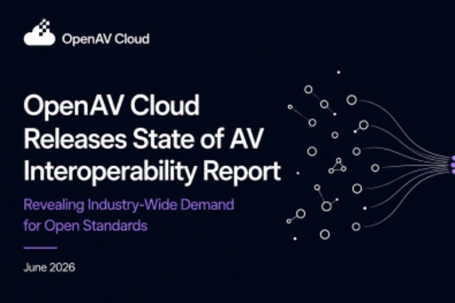 OpenAV Cloud releases State of AV Interoperability report